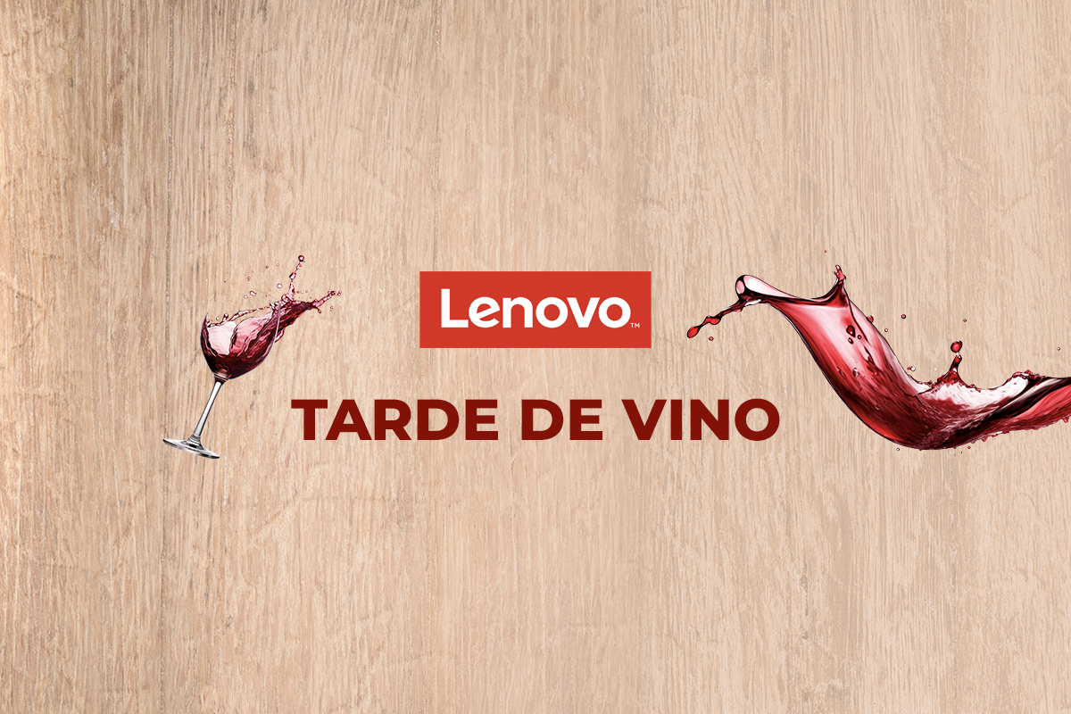 Tarde de Vino - Lenovo